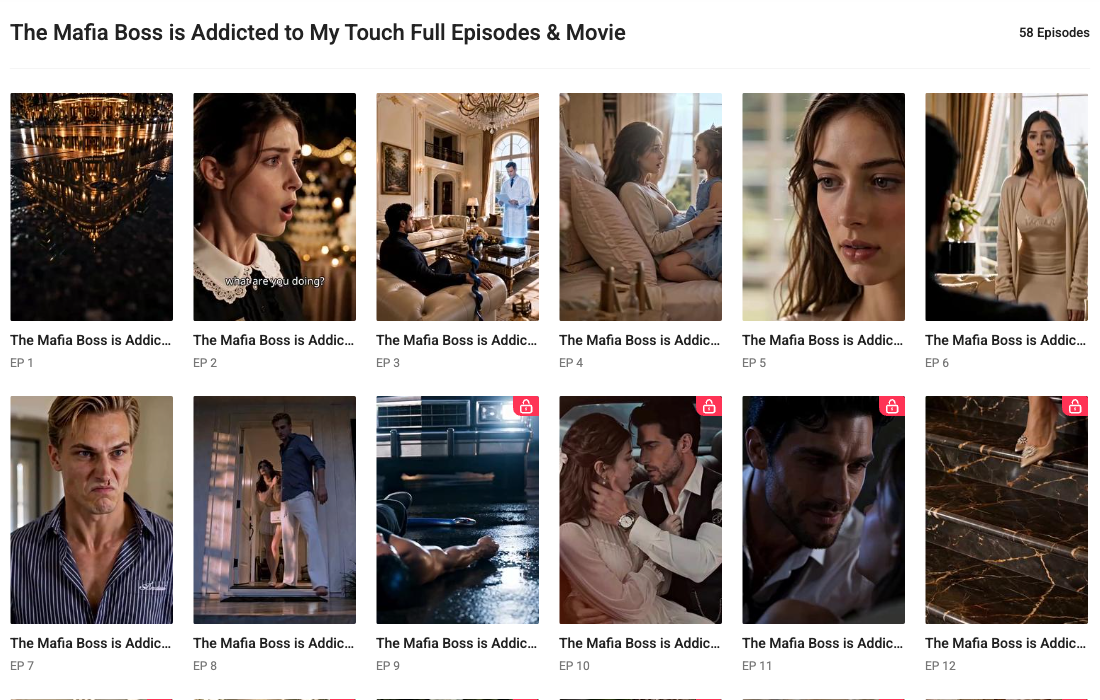 GoodShort's public title catalog names The Mafia Boss Is Addicted to My Touch, states 58 Episodes, and shows lock icons beginning at EP 9.